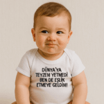 Dünyaya Teyzem Yetmedi Ben De Eşlik Etmeye Geldim Baskılı Body Baskılı Zıbın