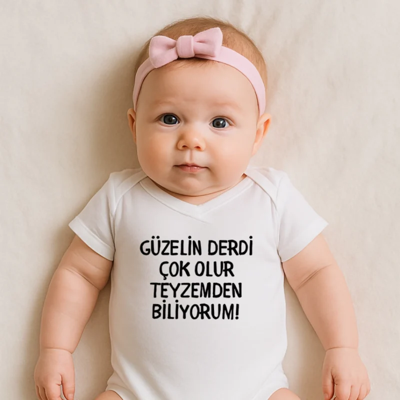 Güzelin Derdi Çok Olur Teyzemden Biliyorum Baskılı Zıbın