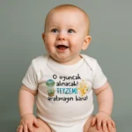 O Oyuncak Alınacak Teyzemi Aratmayın Bana Baskılı Zıbın