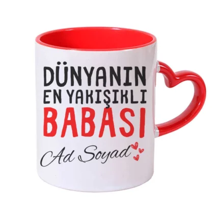 Dünyanın En Yakışıklı Babası Baskılı Kırmızı Kalp Kulplu Kupa