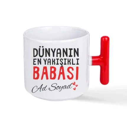 Dünyanın En Yakışıklı Babası Baskılı Kırmızı T Kulplu Kupa