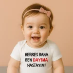 Herkes Bana Ben Dayıma Hastayım Baskılı Zıbın