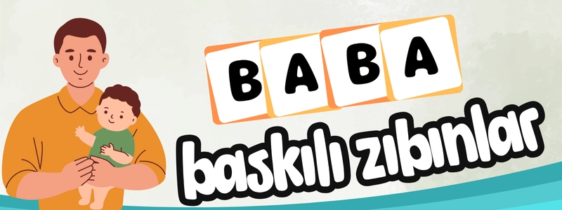 baba için baskılı zıbınlar