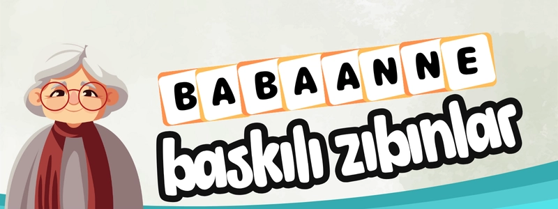 babaanne için baskılı zıbınlar