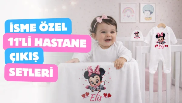 isme ozel hastane cikis setleri